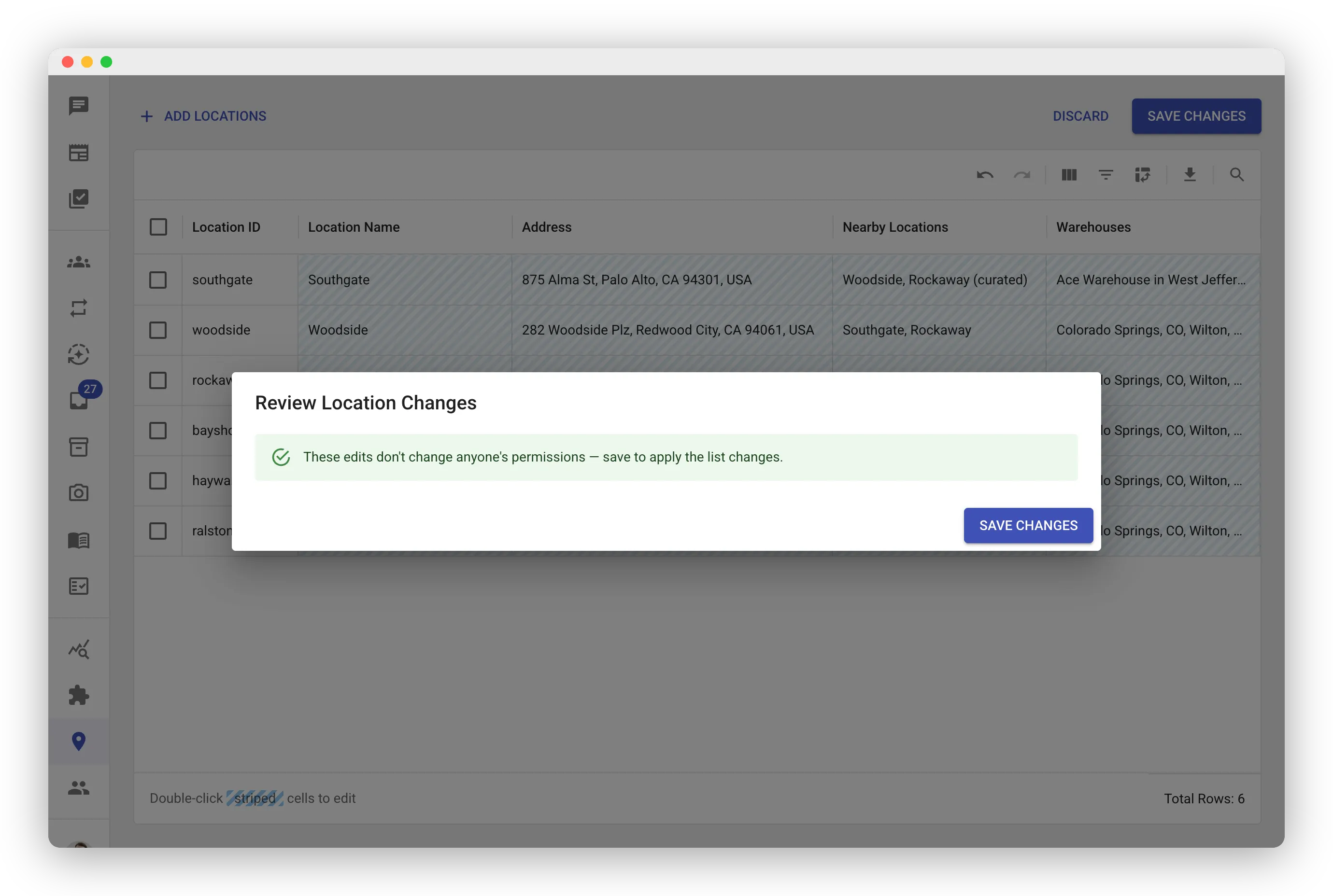 Review Location Changes dialog for a warehouse-list edit. A green success banner reads “These edits don’t change anyone’s permissions — save to apply the list changes.” above a single Save Changes button. Behind the dialog, the edited store’s Warehouses cell shows the newly picked warehouse.