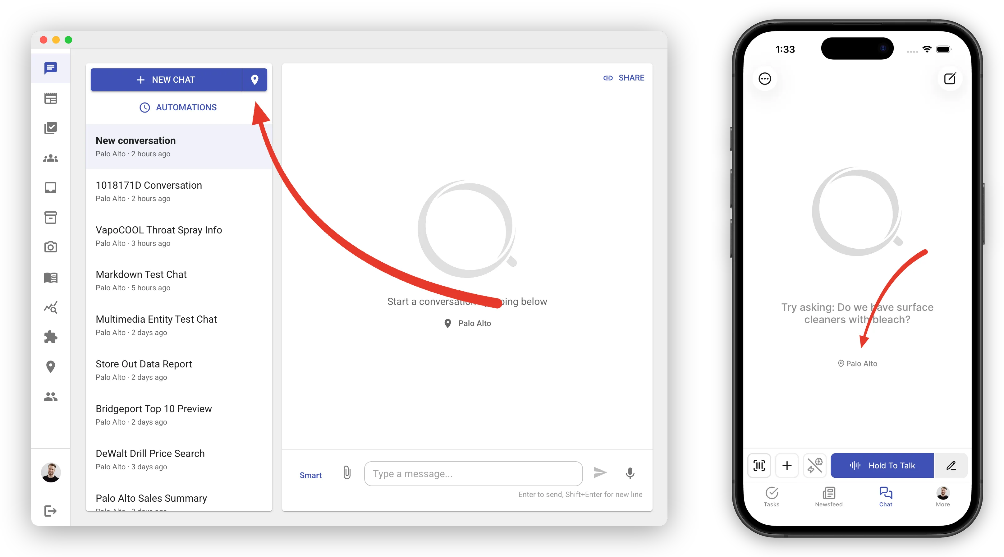 Left: the web chat page with a red arrow pointing at the location-pin segment on the right end of the New Chat button, above the conversation list where each past chat is labeled with its store, like "Palo Alto · 2 hours ago". Right: the phone's new-chat screen with a red arrow pointing at the "Palo Alto" store badge in the middle of the screen, below the suggestion text.