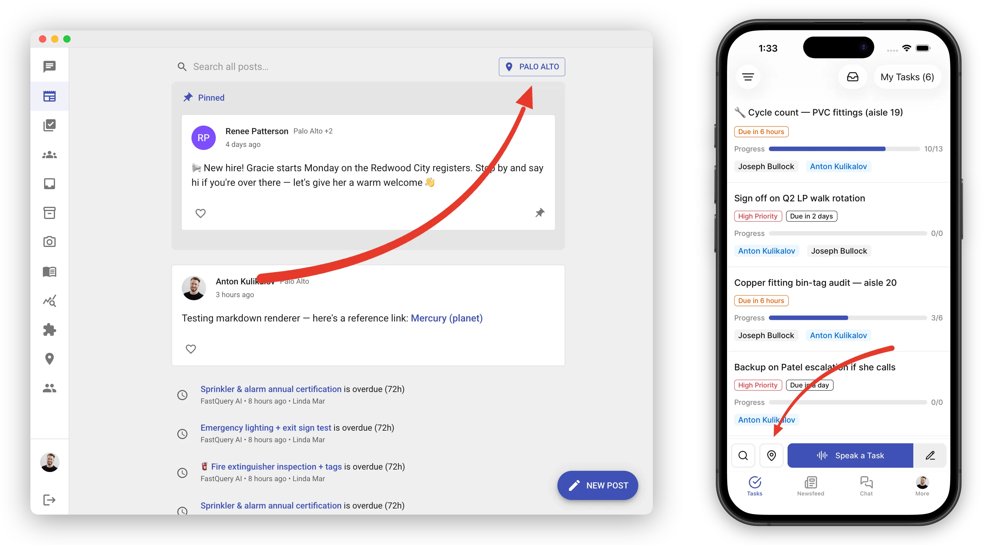 Left: the web Newsfeed with a red arrow pointing at the location button in the top-right corner of the toolbar, labeled "Palo Alto" with a map-pin icon. Right: the phone's Tasks screen with a red arrow pointing at the map-pin button in the bottom-left toolbar, next to the search button and the Speak a Task button.