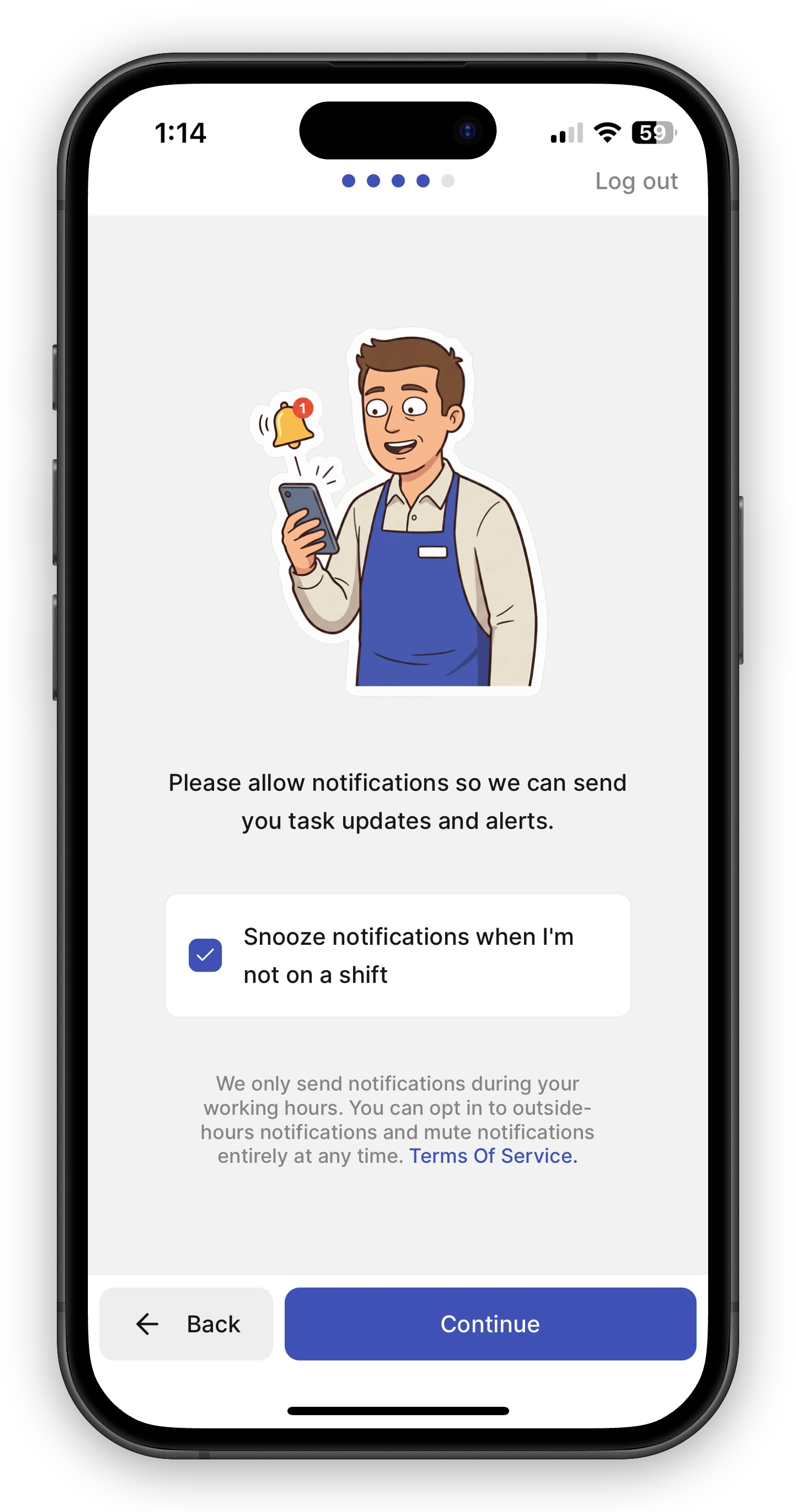 Phone screen of the onboarding notifications step: a sticker of a worker glancing at an alert, the prompt "Please allow notifications so we can send you task updates and alerts," and a checked checkbox labeled "Snooze notifications when I'm not on a shift," with Back and Continue buttons.