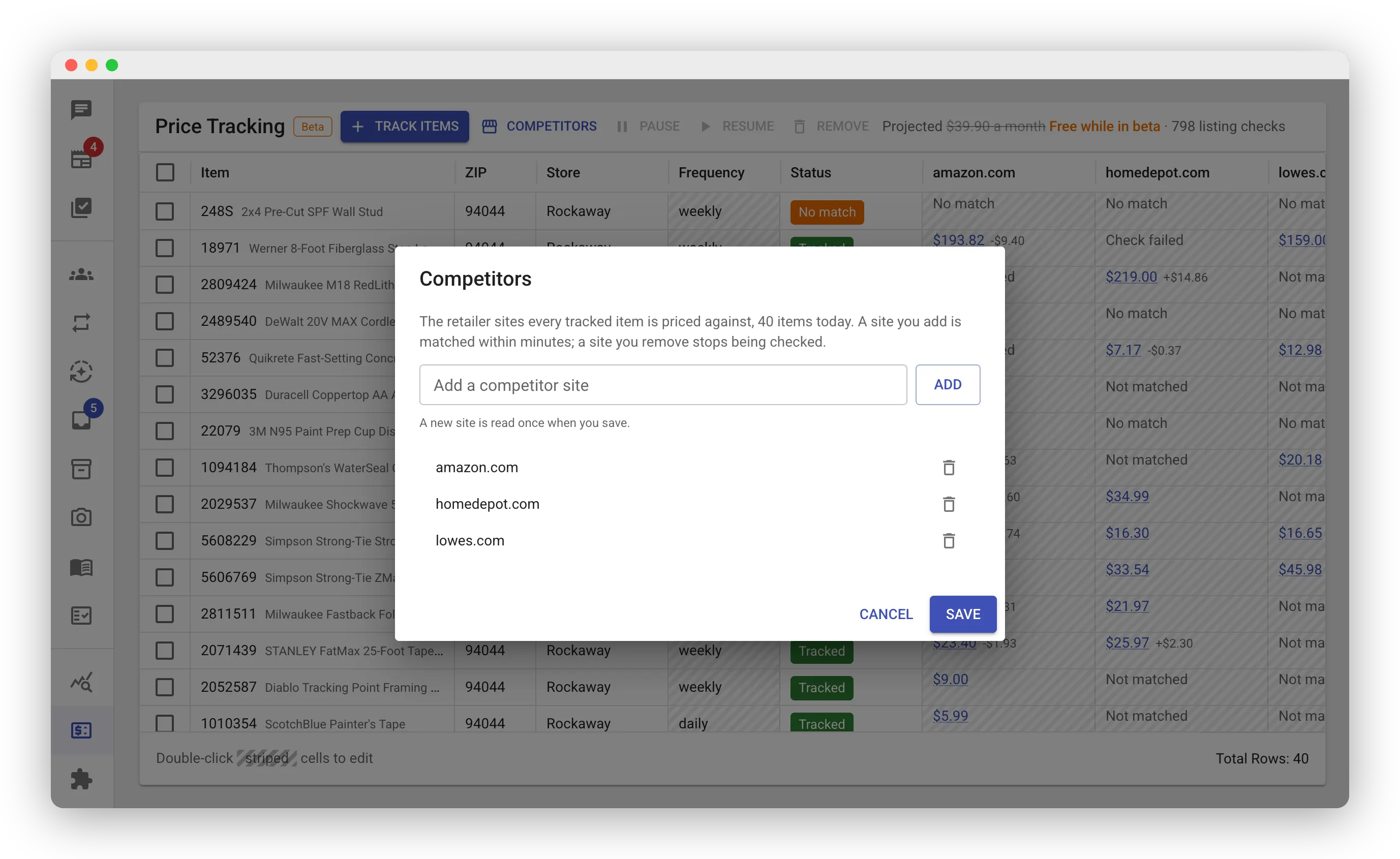 Competitors dialog over the Price Tracking grid. It reads “The retailer sites every tracked item is priced against, 40 items today. A site you add is matched within minutes; a site you remove stops being checked.” Below is a text field labeled “Add a competitor site” with an Add button, the note “A new site is read once when you save”, and a list of amazon.com, homedepot.com, and lowes.com, each with a trash-can remove icon. Cancel and Save buttons sit at the bottom right.