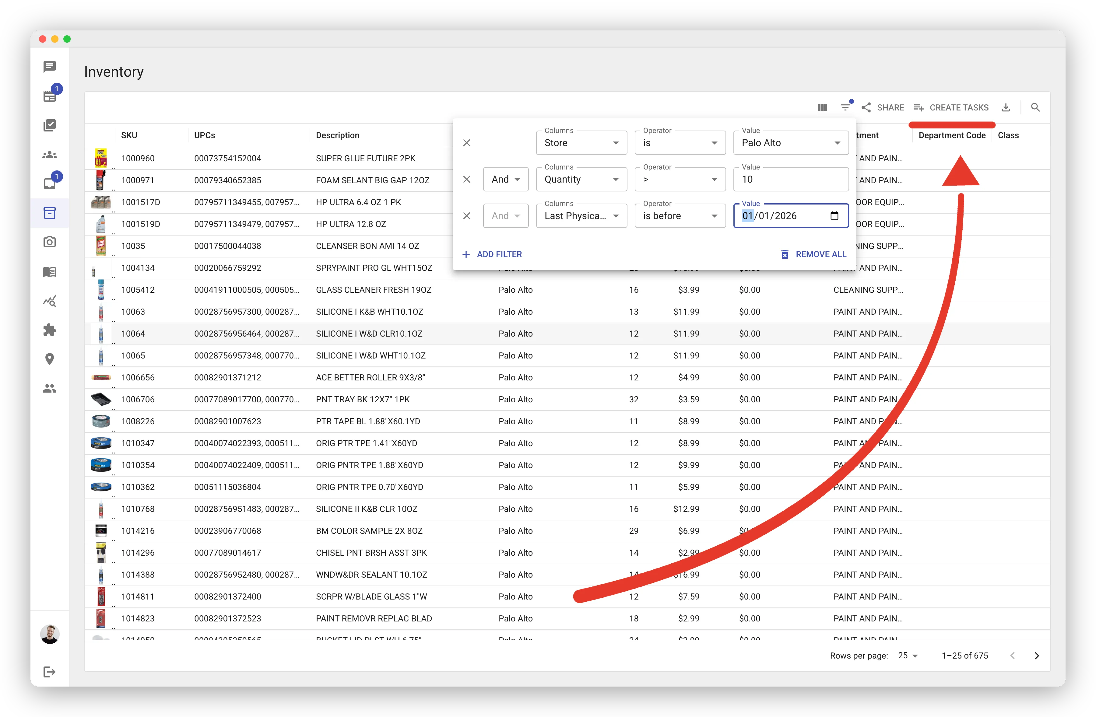 Inventory grid with the filter panel open, showing three filters: Store is Palo Alto, Quantity greater than 10, and Last Physical Date before a cutoff. A red arrow points to the Create Tasks button in the toolbar.