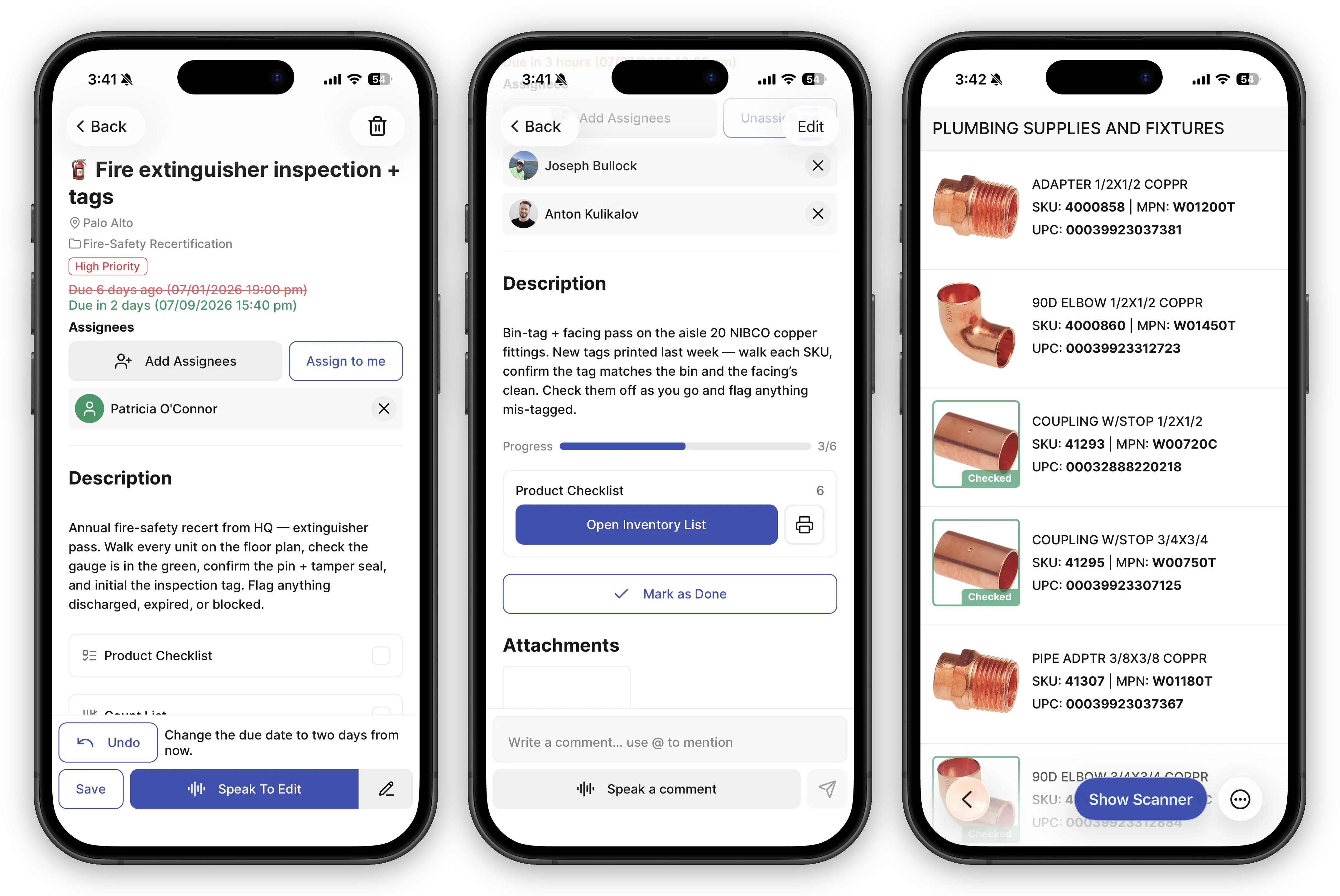 Three phone screens. First, the task form for "Fire extinguisher inspection + tags" with a project, a High Priority chip, a due date, an assignee, and a description — above a "Speak To Edit" bar where a spoken change ("Change the due date to two days from now") has struck through the old date and set a new one, with an Undo button. Second, a task detail with a Product Checklist section showing 3/6 progress, an Open Inventory List button, and Mark as Done. Third, the opened product list with product photos, SKU/UPC numbers, green "Checked" badges on verified items, and a Show Scanner button.