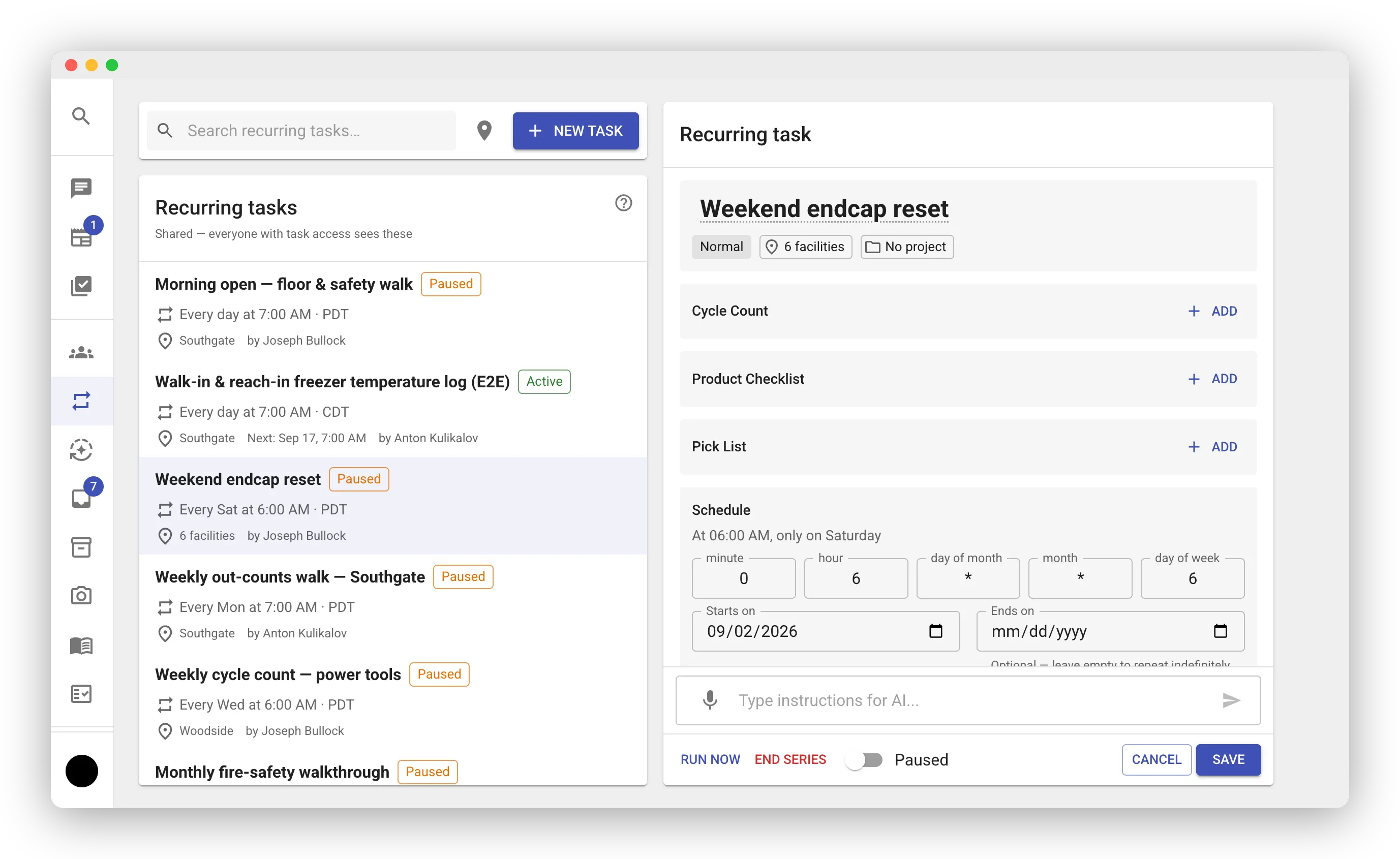 The Recurring Tasks screen in the web app. A toolbar with a search box, a location filter, and a New Task button sits above the list of schedules; each row shows the title, an Active or Paused badge, the repeat pattern (for example “Every Sat at 6 AM”), the store or the number of stores, the next run, and who created it. The selected schedule, “Weekend endcap reset”, opens in an editor on the right showing its template — title, Cycle Count, Product Checklist, and Pick List blocks, and the Schedule fields with the cron parts and start and end dates — with Run now and End series buttons, an Enabled/Paused switch, and Cancel and Save in the footer.